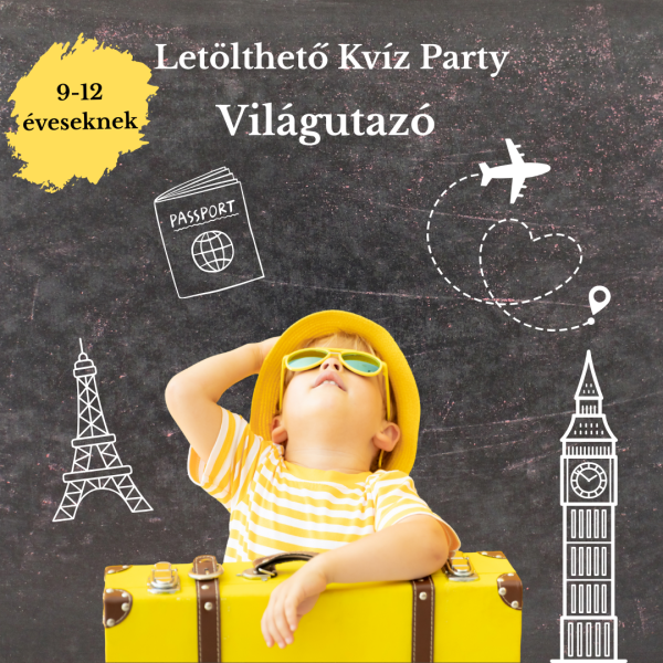 Világutazó - 9-12 éves korosztálynak